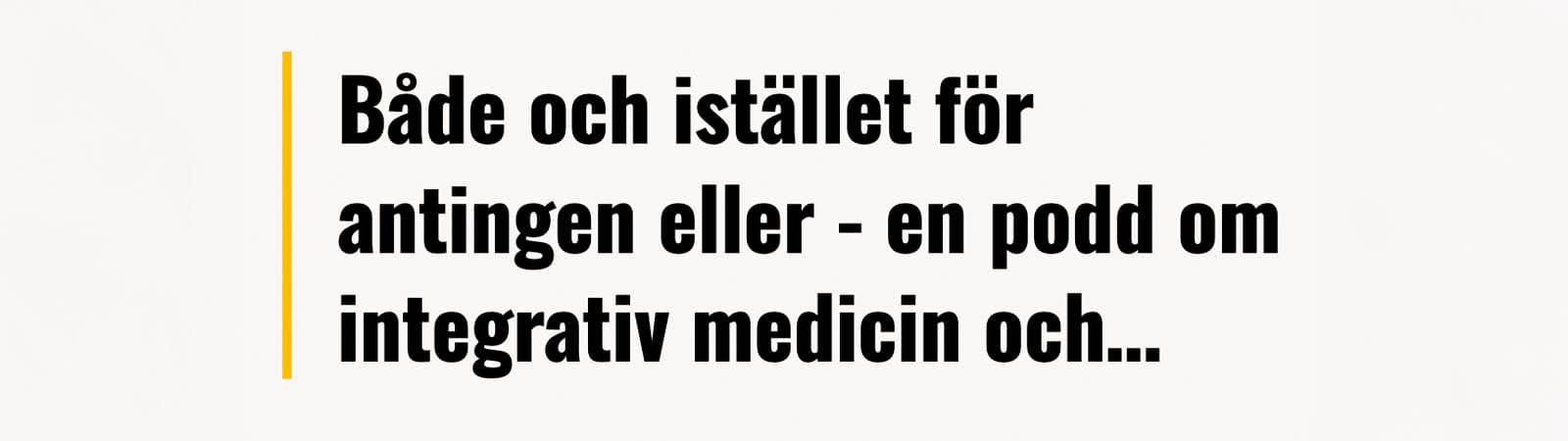 Axel Bohlin gästar podcasten Både och istället för antingen eller
